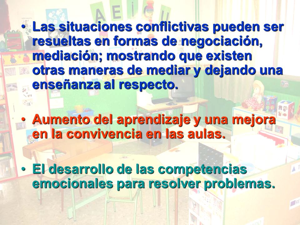 Las situaciones conflictivas pueden ser resueltas en formas de negociación, mediación; mostrando que existen otras maneras de mediar y dejando una enseñanza al respecto.