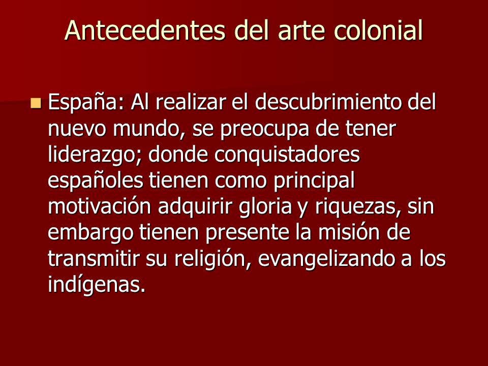 Antecedentes del arte colonial
