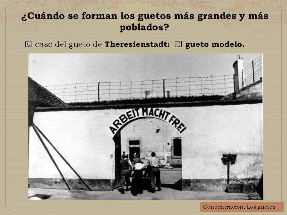 ¿Cuándo se forman los guetos más grandes y más poblados