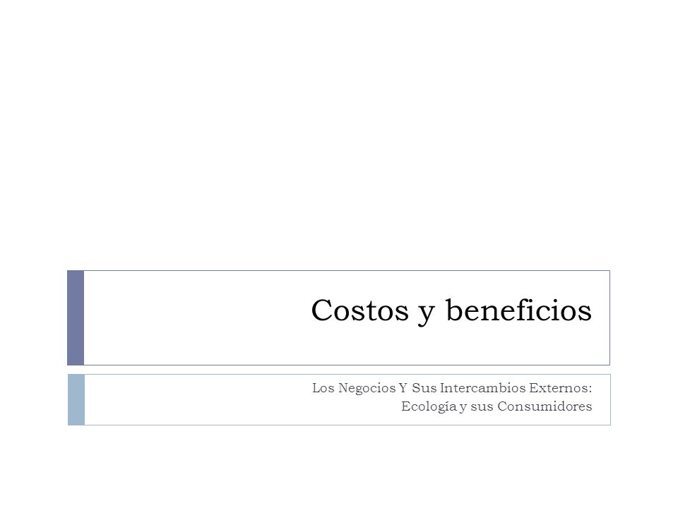 Los Negocios Y Sus Intercambios Externos: Ecología y sus Consumidores