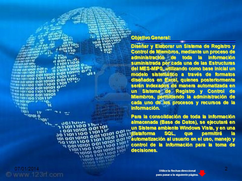 Utilice la flechas direccional para pasar a la siguiente página.