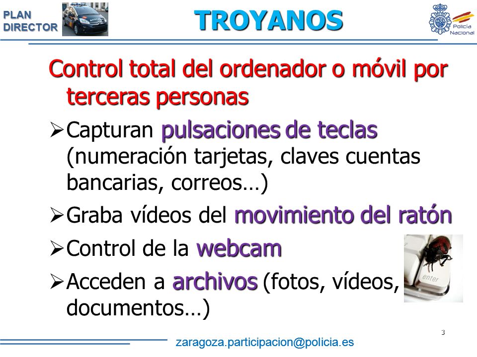 TROYANOS Control total del ordenador o móvil por terceras personas