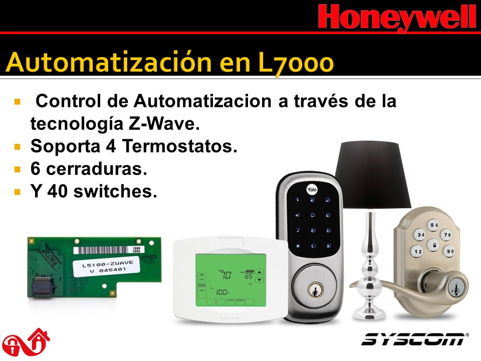 Automatización en L7000 Control de Automatizacion a través de la tecnología Z-Wave. Soporta 4 Termostatos.