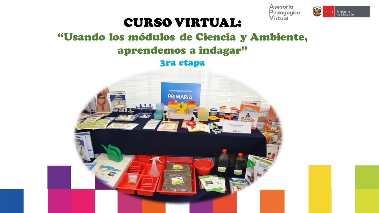 Usando los módulos de Ciencia y Ambiente, aprendemos a indagar