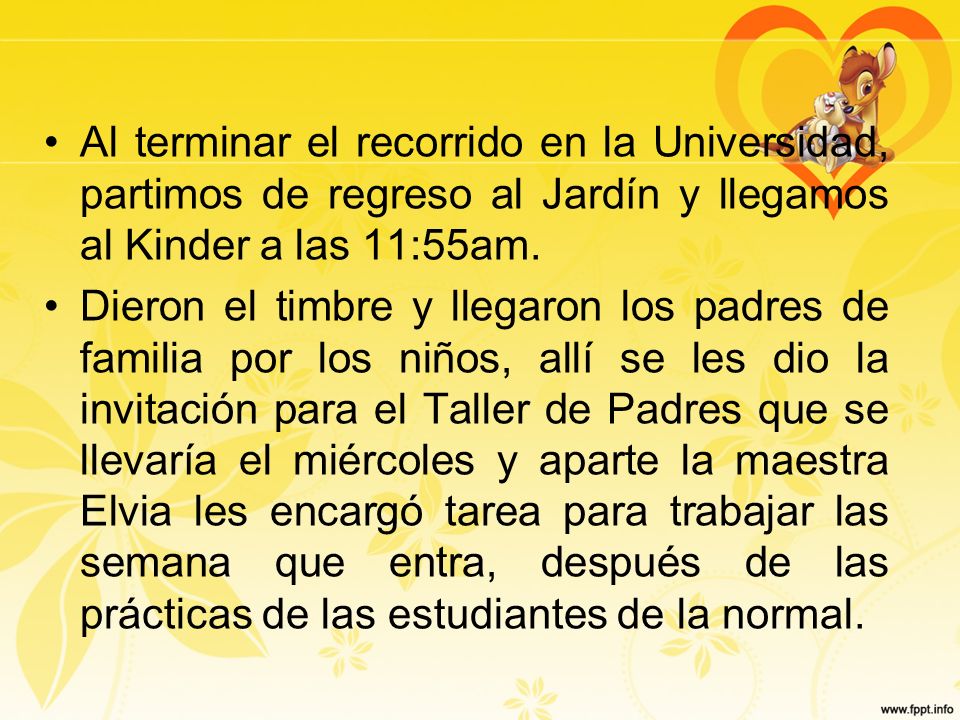 Al terminar el recorrido en la Universidad, partimos de regreso al Jardín y llegamos al Kinder a las 11:55am.