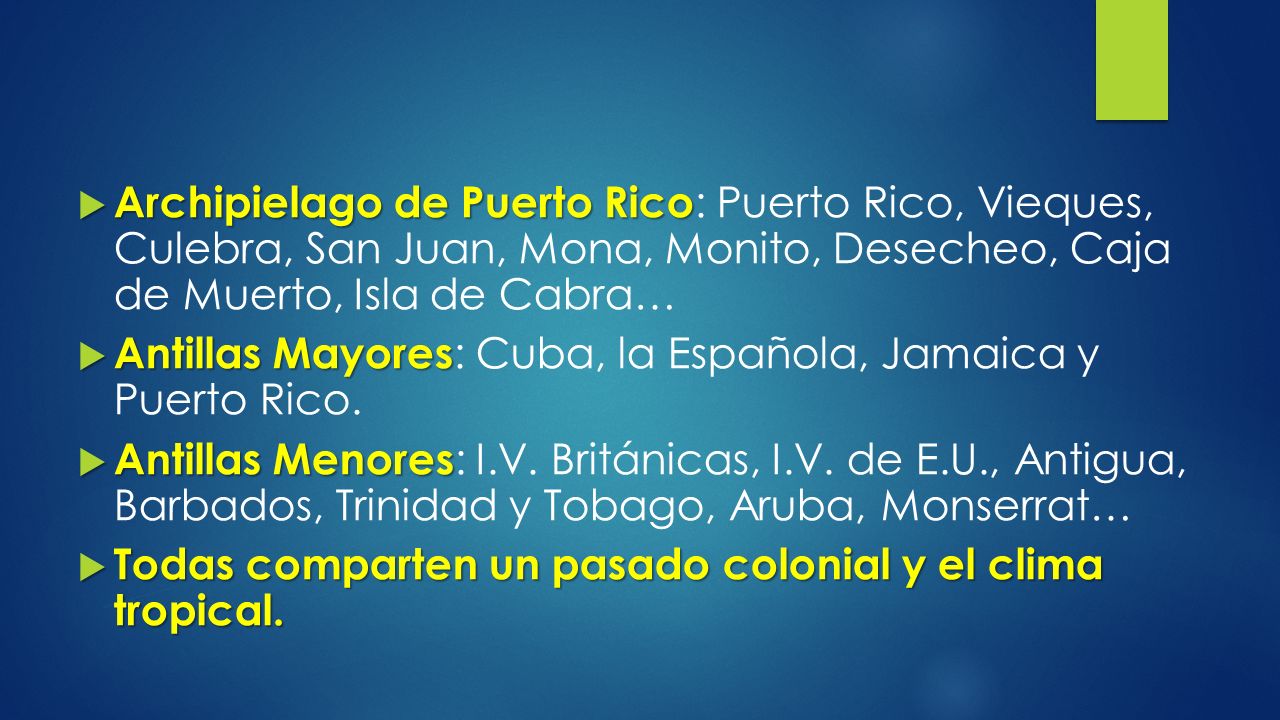 Archipielago de Puerto Rico: Puerto Rico, Vieques, Culebra, San Juan, Mona, Monito, Desecheo, Caja de Muerto, Isla de Cabra…