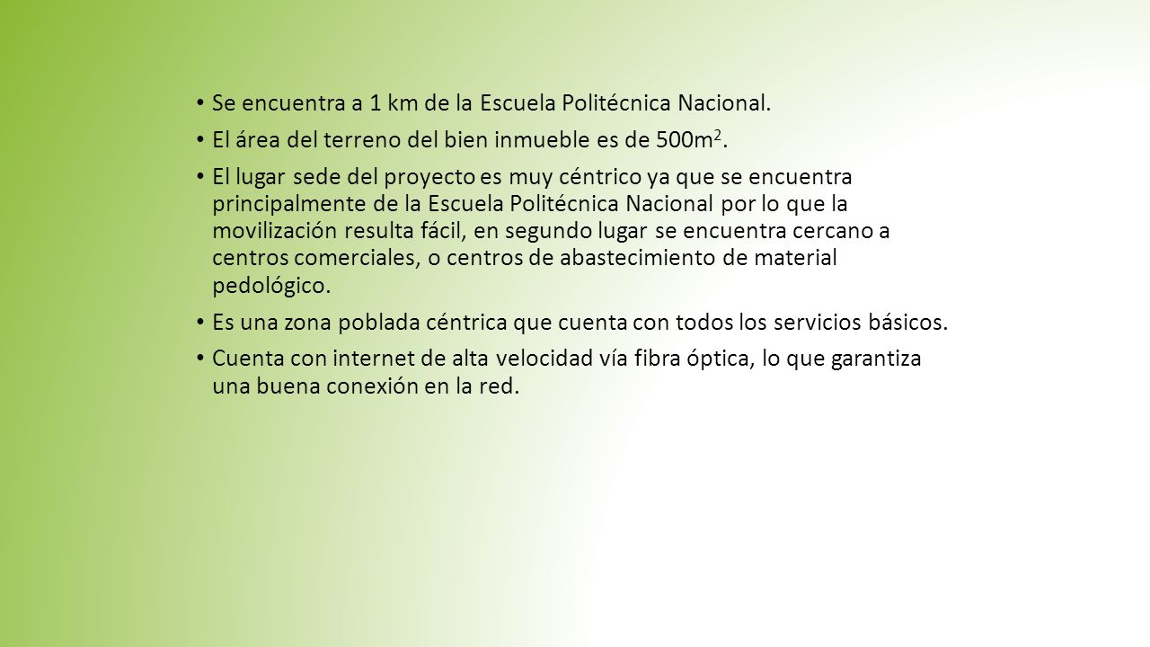 Se encuentra a 1 km de la Escuela Politécnica Nacional.