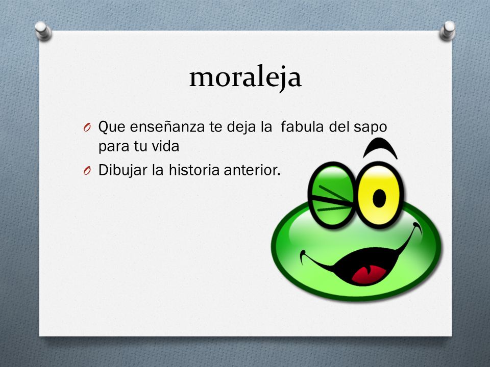 moraleja Que enseñanza te deja la fabula del sapo para tu vida