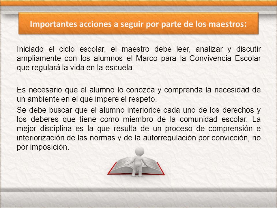 Importantes acciones a seguir por parte de los maestros: