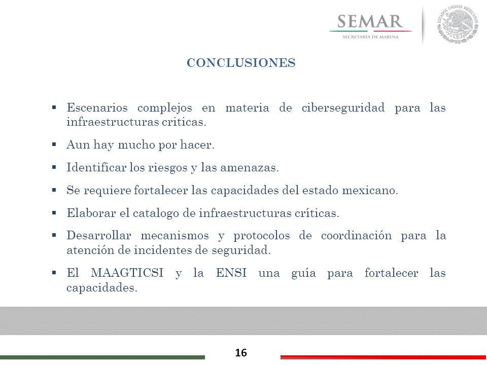 CONCLUSIONES Escenarios complejos en materia de ciberseguridad para las infraestructuras criticas.