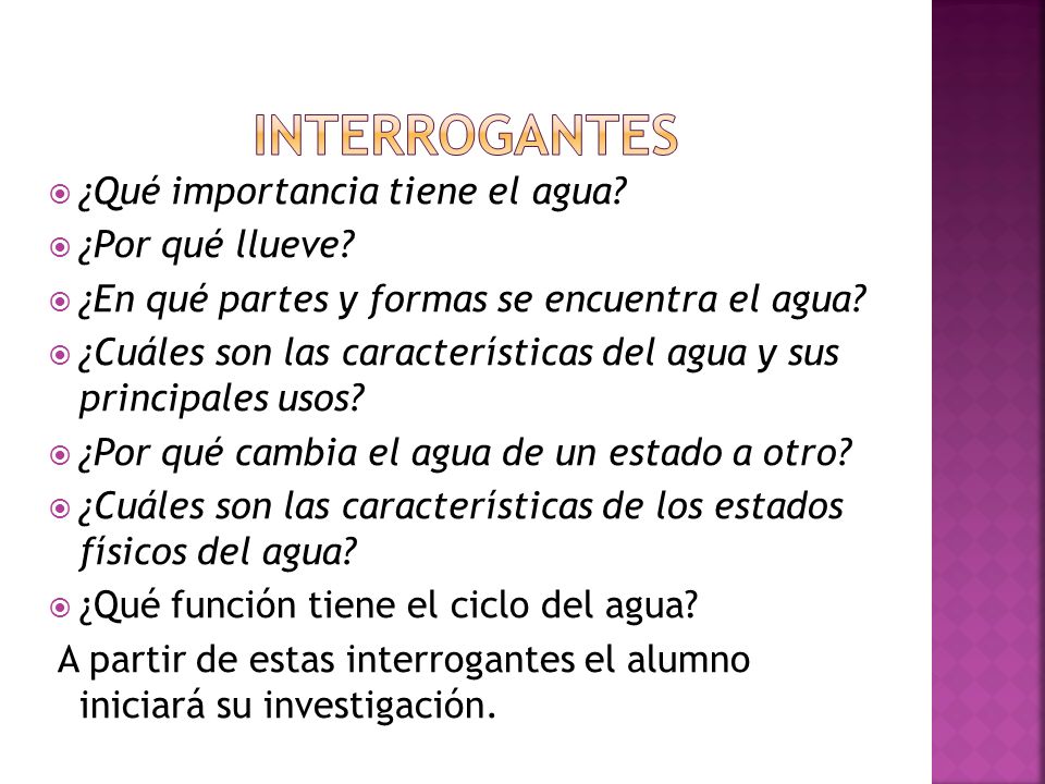 interrogantes ¿Qué importancia tiene el agua ¿Por qué llueve