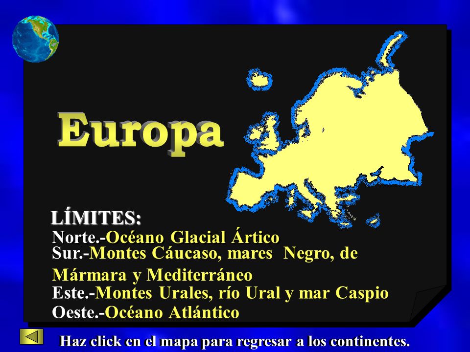 Haz click en el mapa para regresar a los continentes.