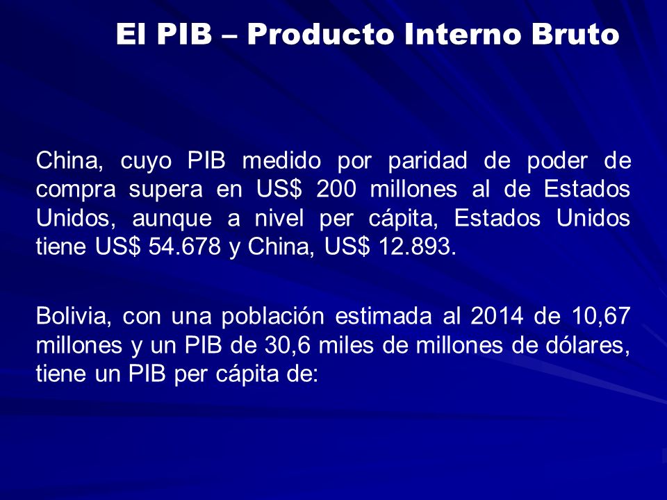 El PIB – Producto Interno Bruto