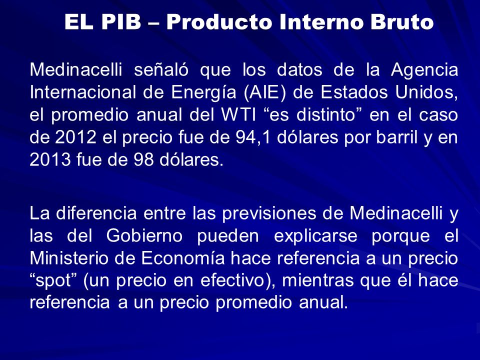 EL PIB – Producto Interno Bruto