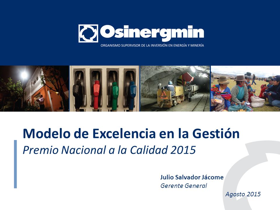 Modelo de Excelencia en la Gestión Premio Nacional a la Calidad 2015