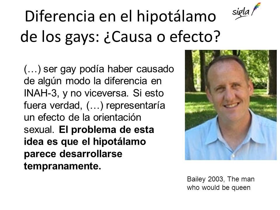 Diferencia en el hipotálamo de los gays: ¿Causa o efecto