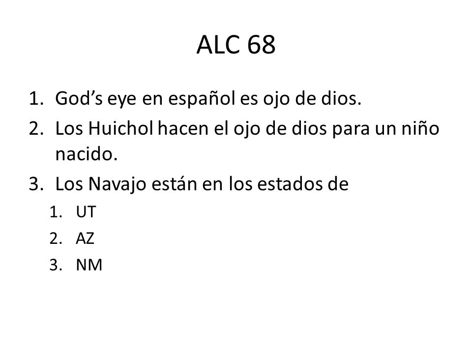 ALC 68 God’s eye en español es ojo de dios.