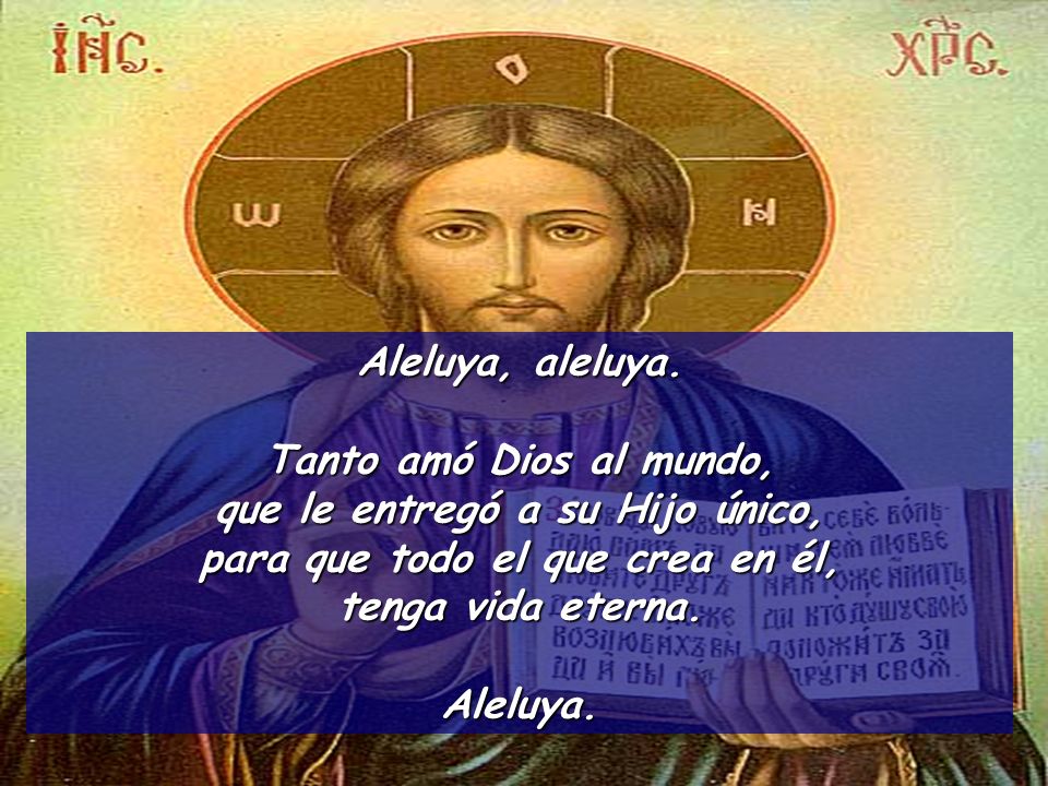 que le entregó a su Hijo único, para que todo el que crea en él,