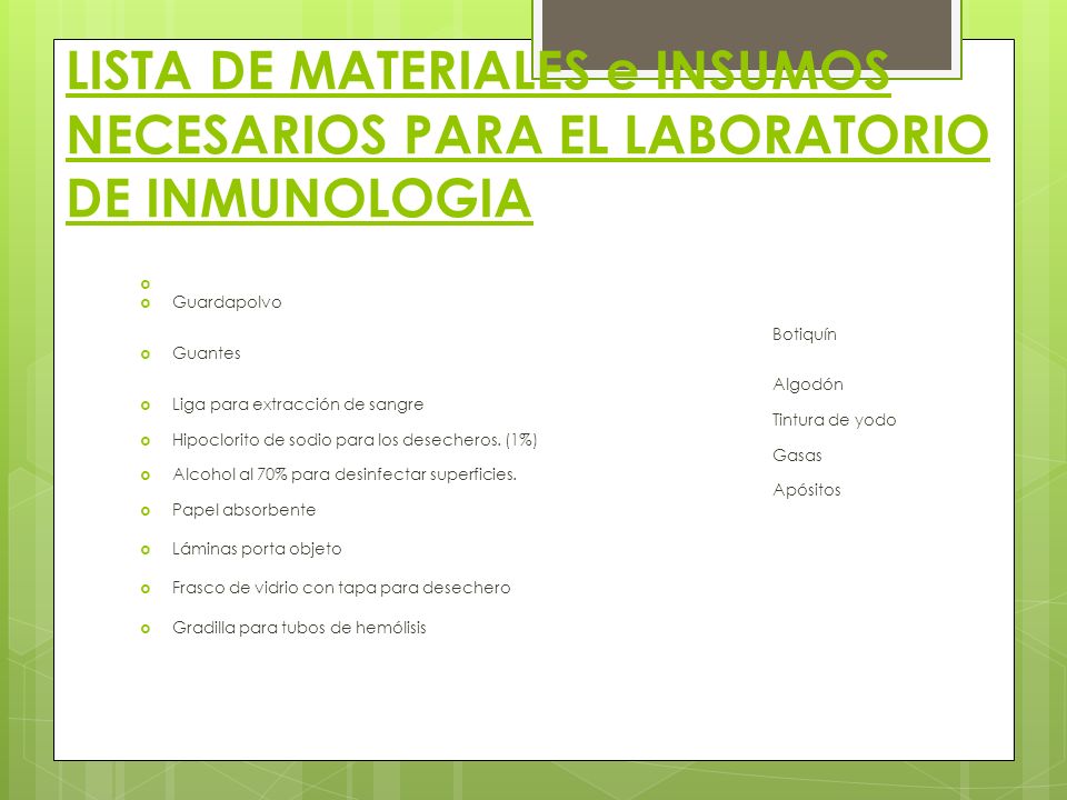 LISTA DE MATERIALES e INSUMOS NECESARIOS PARA EL LABORATORIO DE INMUNOLOGIA