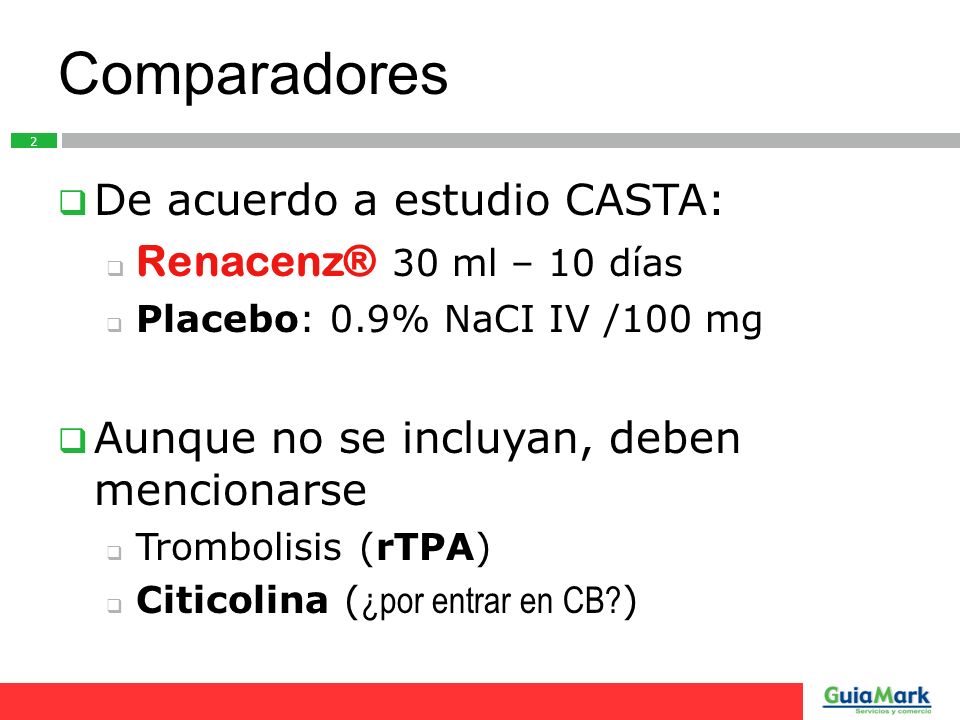 Comparadores De acuerdo a estudio CASTA: Renacenz® 30 ml – 10 días