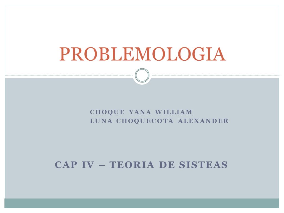 Luna Choquecota Alexander CAP IV – Teoria de Sisteas