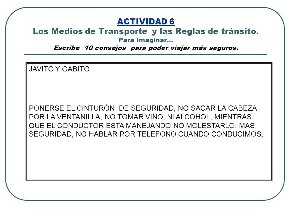 ACTIVIDAD 6 Los Medios de Transporte y las Reglas de tránsito
