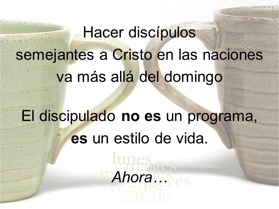 semejantes a Cristo en las naciones va más allá del domingo