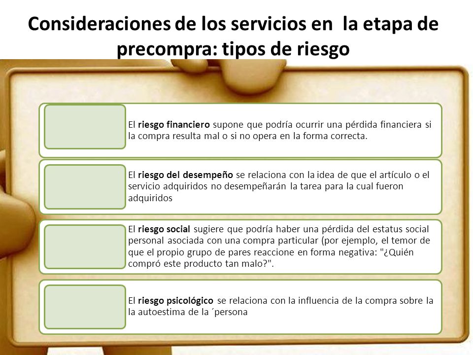 Consideraciones de los servicios en la etapa de precompra: tipos de riesgo