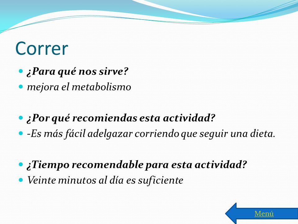 Correr ¿Para qué nos sirve mejora el metabolismo