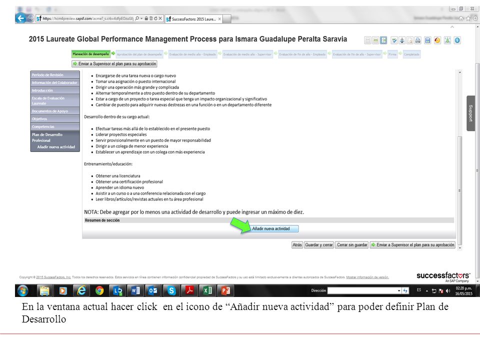 En la ventana actual hacer click en el icono de Añadir nueva actividad para poder definir Plan de Desarrollo
