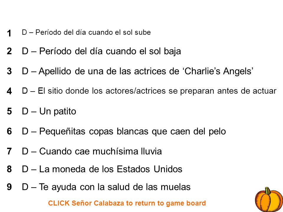 CLICK Señor Calabaza to return to game board