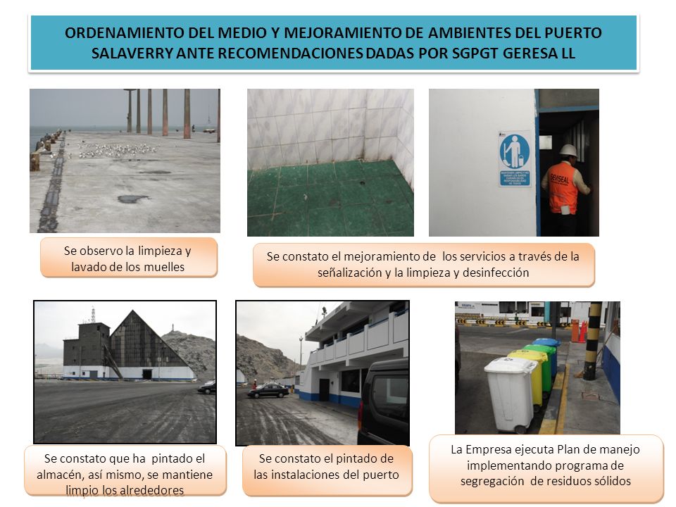 ORDENAMIENTO DEL MEDIO Y MEJORAMIENTO DE AMBIENTES DEL PUERTO SALAVERRY ANTE RECOMENDACIONES DADAS POR SGPGT GERESA LL