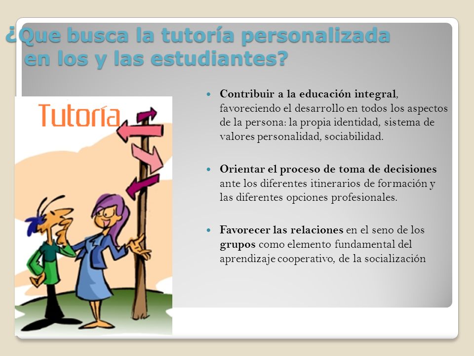 ¿Que busca la tutoría personalizada en los y las estudiantes