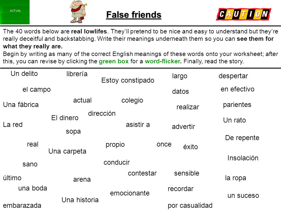 False friends Un delito librería largo despertar Estoy constipado