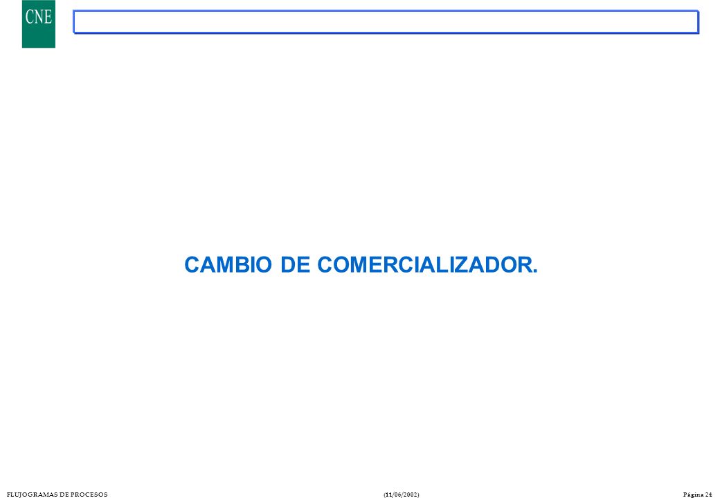 CAMBIO DE COMERCIALIZADOR.