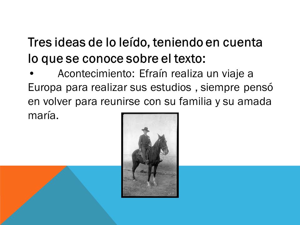 Tres ideas de lo leído, teniendo en cuenta lo que se conoce sobre el texto: