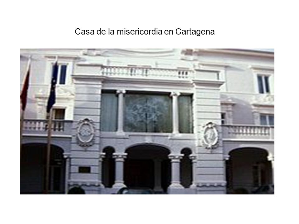 Casa de la misericordia en Cartagena