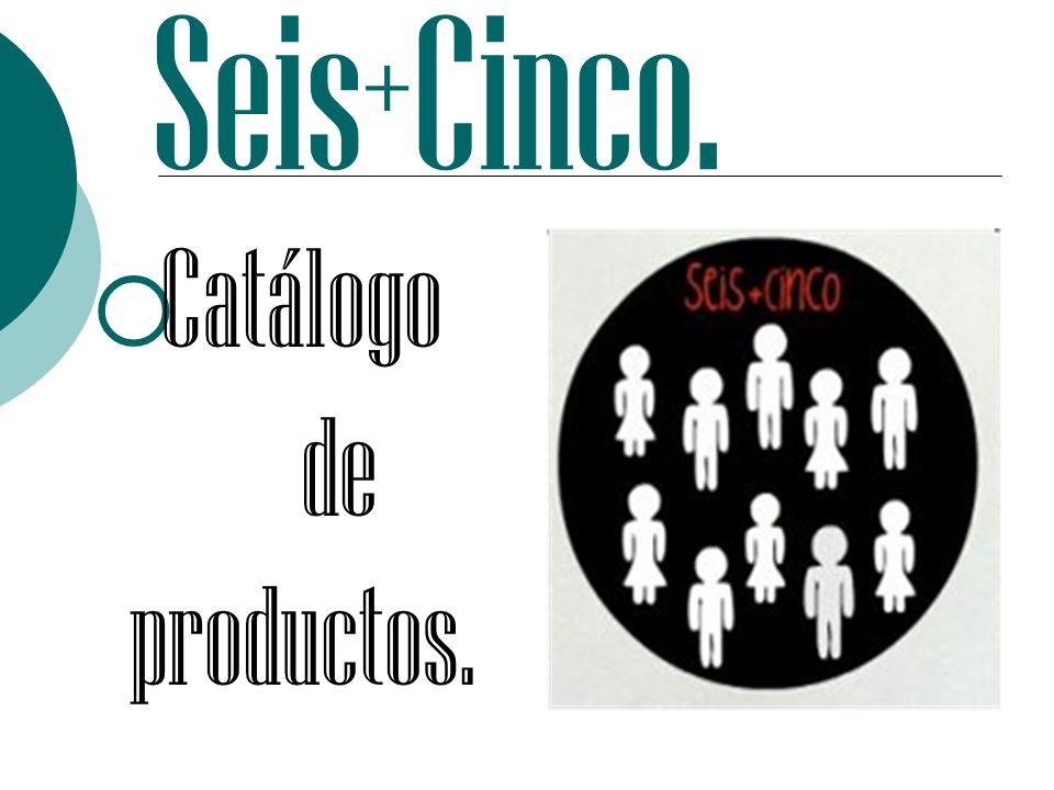 Seis+Cinco. Catálogo de productos.