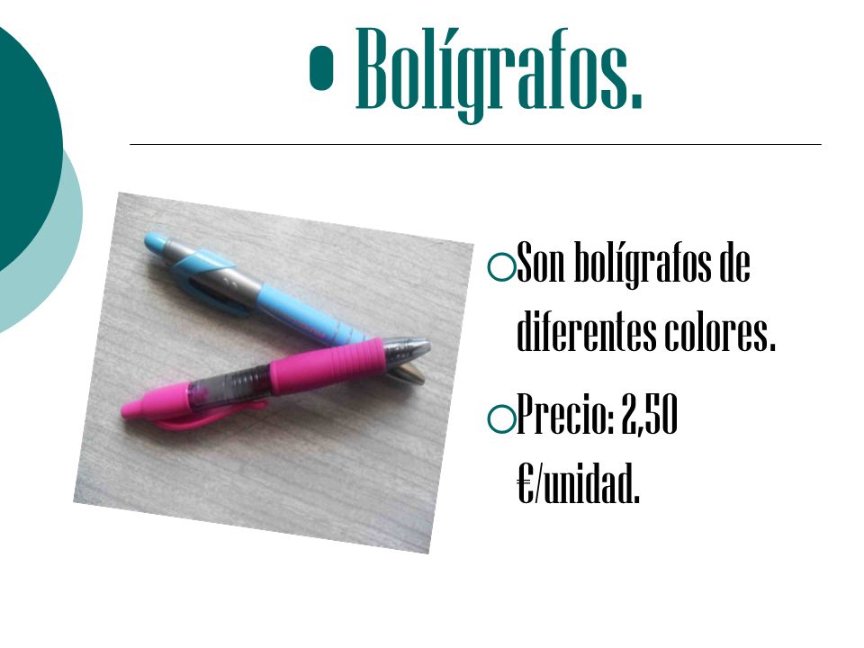 Bolígrafos. Son bolígrafos de diferentes colores.