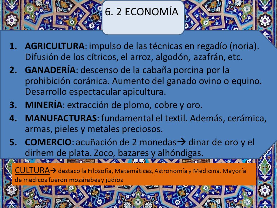 6. 2 ECONOMÍA AGRICULTURA: impulso de las técnicas en regadío (noria). Difusión de los cítricos, el arroz, algodón, azafrán, etc.