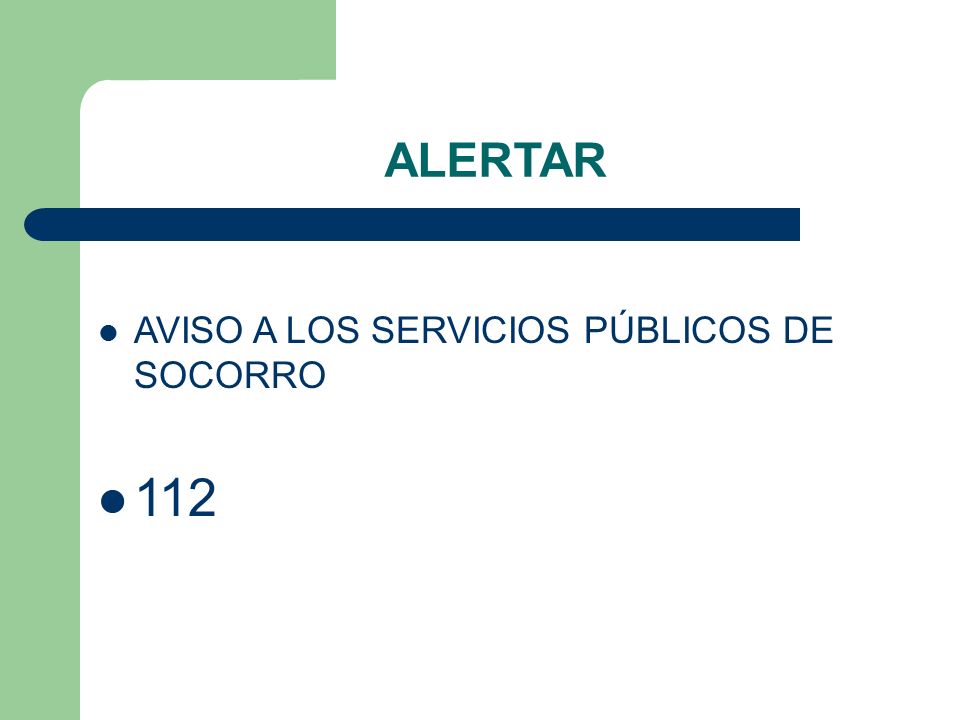 ALERTAR AVISO A LOS SERVICIOS PÚBLICOS DE SOCORRO 112