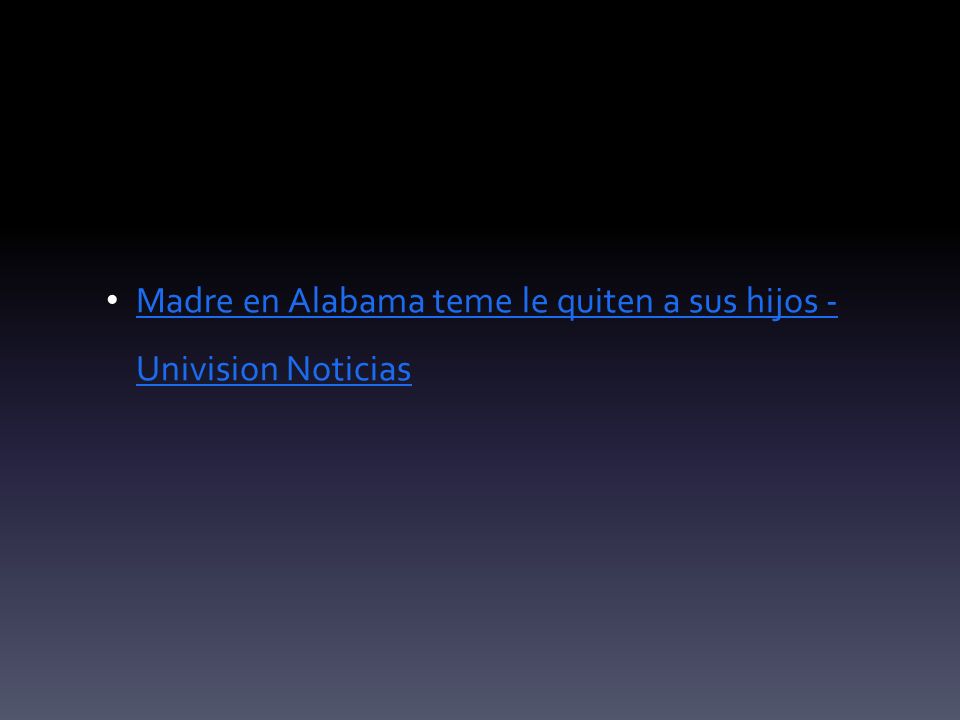 Madre en Alabama teme le quiten a sus hijos - Univision Noticias