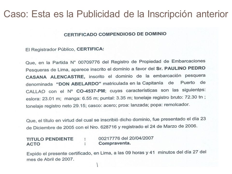 Caso: Esta es la Publicidad de la Inscripción anterior