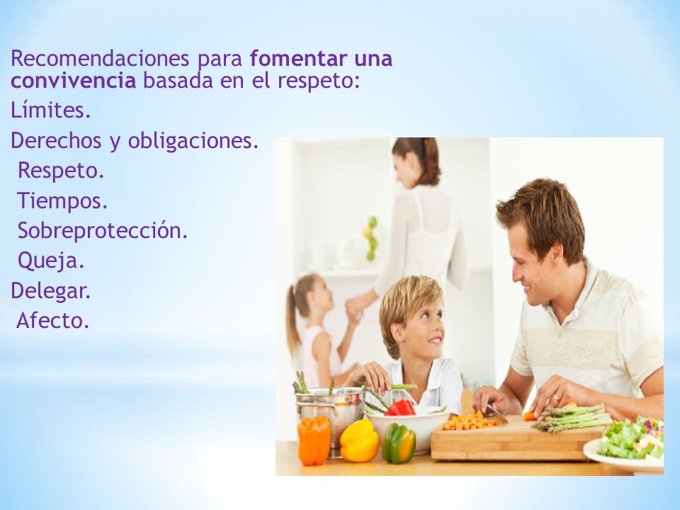 Recomendaciones para fomentar una convivencia basada en el respeto: Límites.