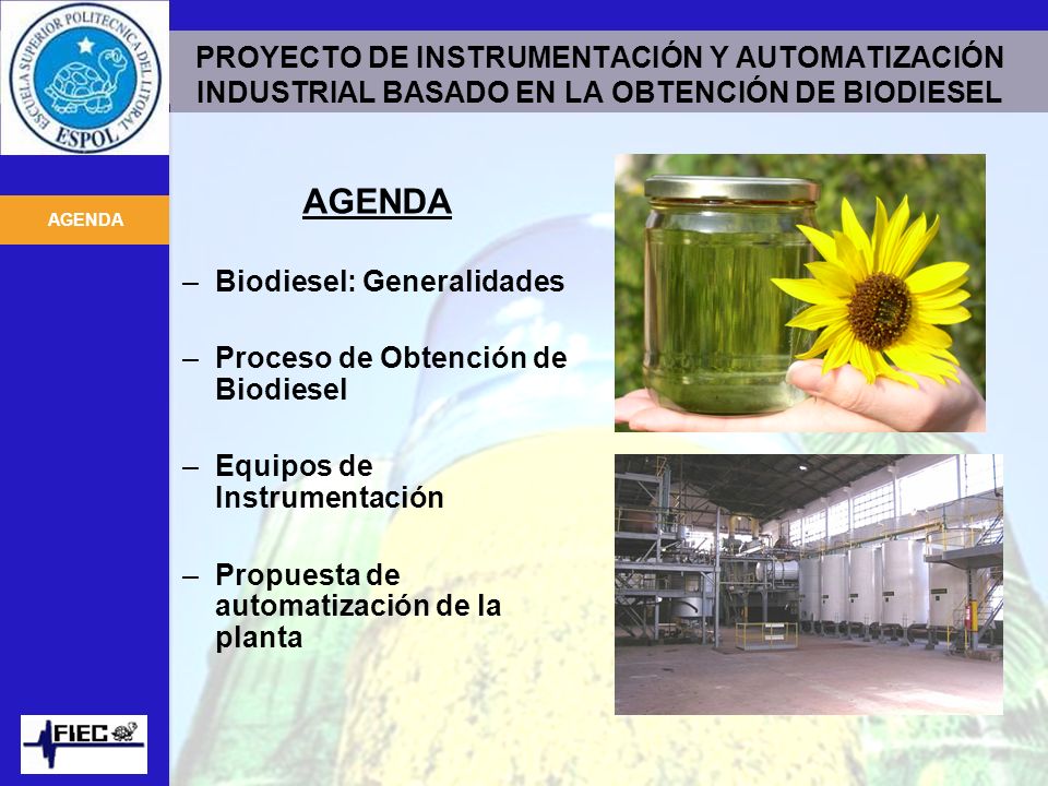 PROYECTO DE INSTRUMENTACIÓN Y AUTOMATIZACIÓN INDUSTRIAL BASADO EN LA OBTENCIÓN DE BIODIESEL