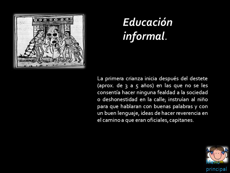 Educación informal.