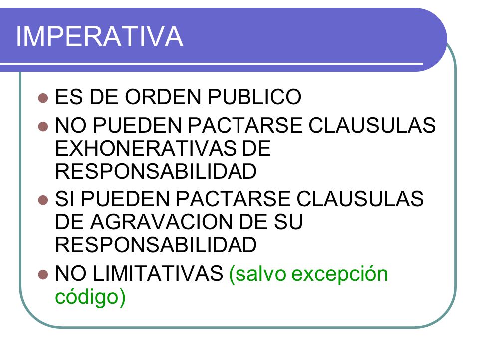 IMPERATIVA ES DE ORDEN PUBLICO