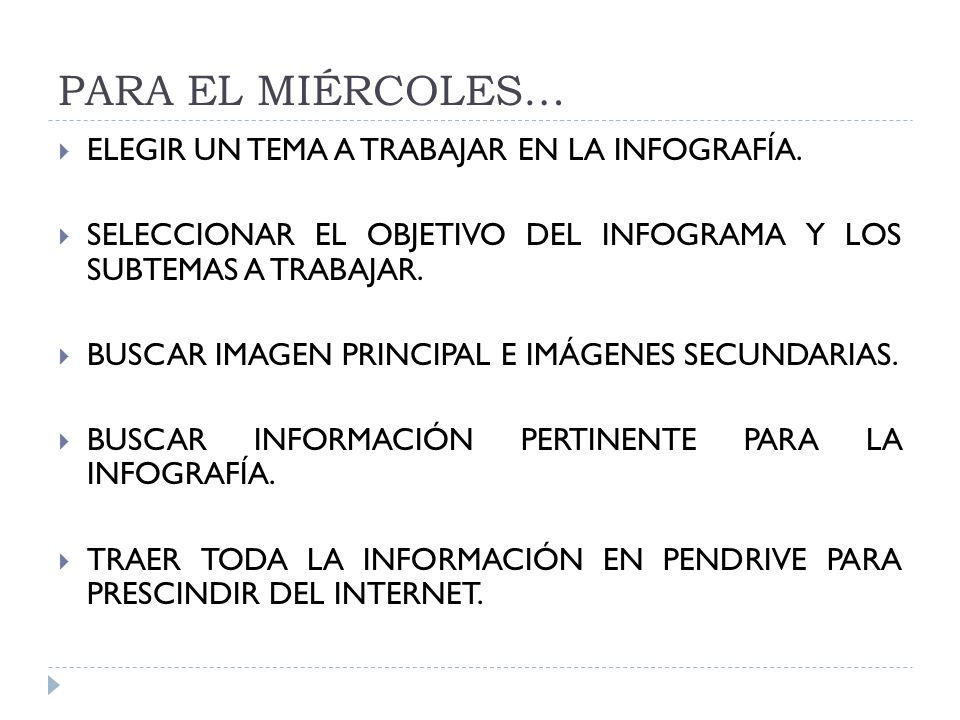 PARA EL MIÉRCOLES… ELEGIR UN TEMA A TRABAJAR EN LA INFOGRAFÍA.