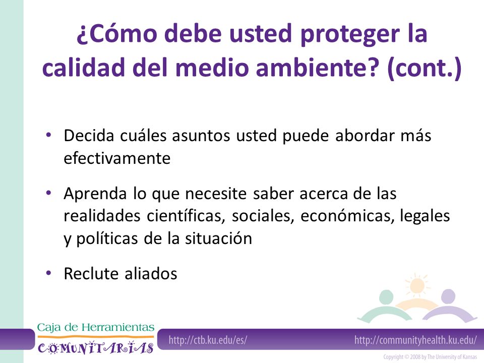 ¿Cómo debe usted proteger la calidad del medio ambiente (cont.)