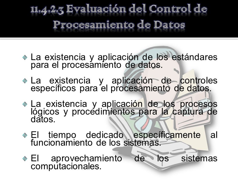 Evaluación del Control de Procesamiento de Datos